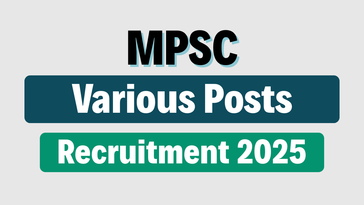 MPSC Recruitment 2025