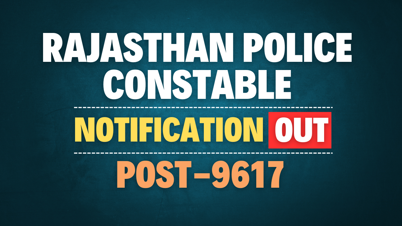 Rajasthan Police Constable Recruitment 2025