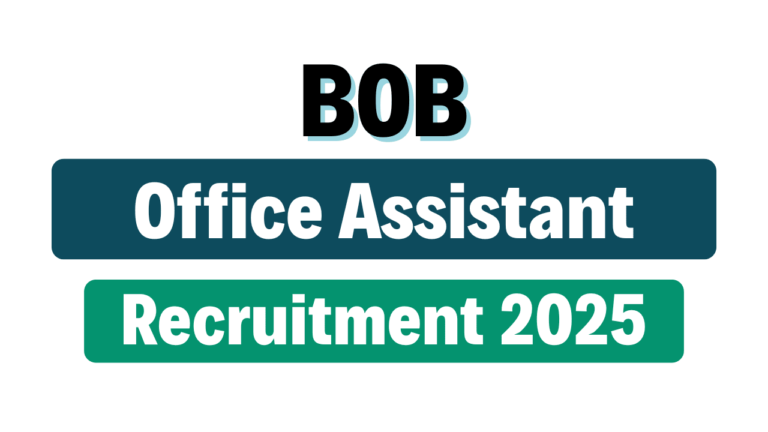 BOB Office Assistant Recruitment 2025