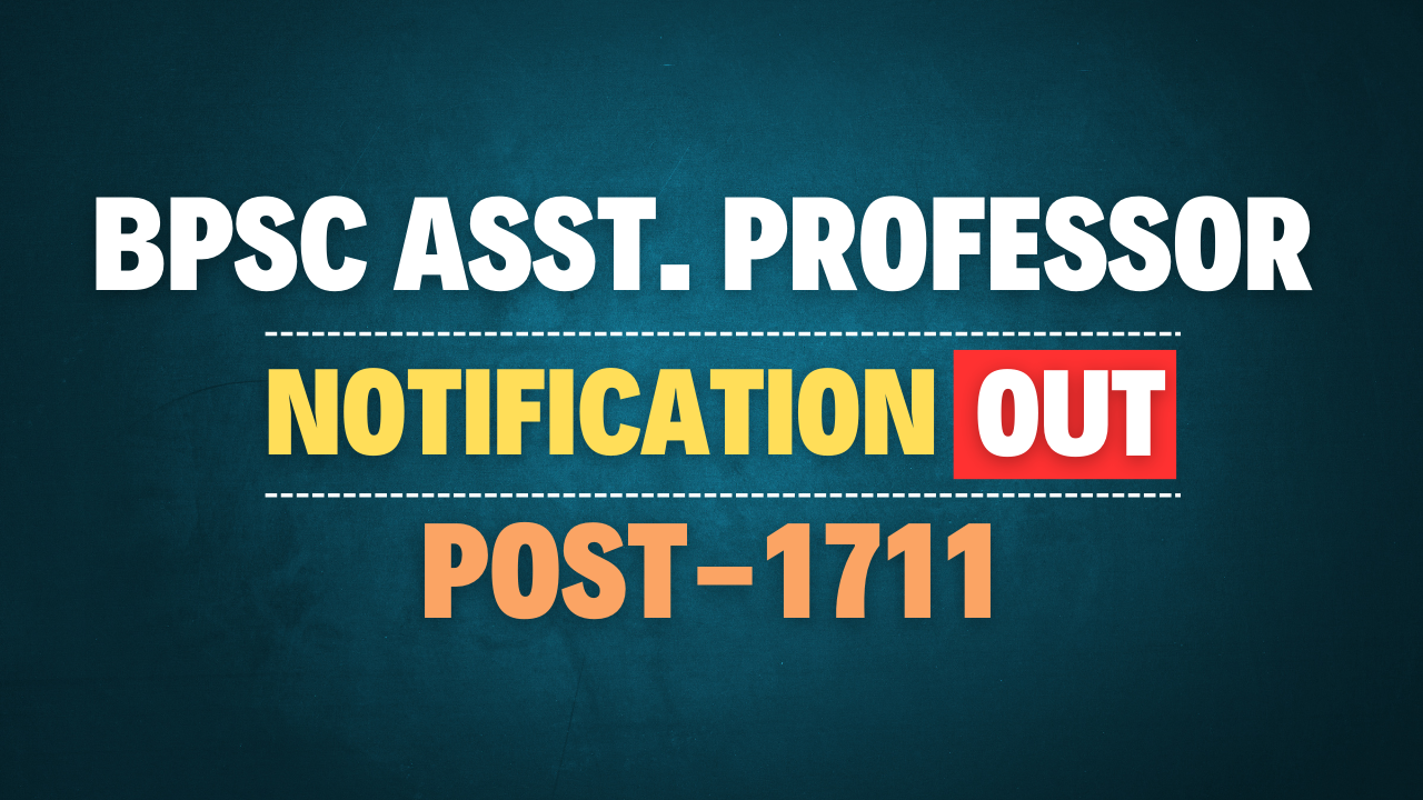 BPSC Assistant Professor Recruitment 2025