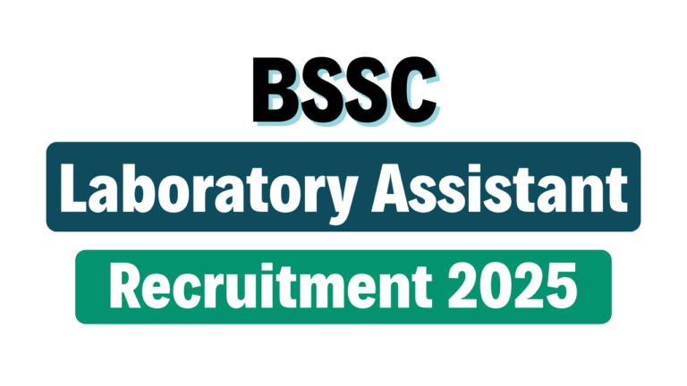 BSSC Laboratory Assistant Recruitment 2025