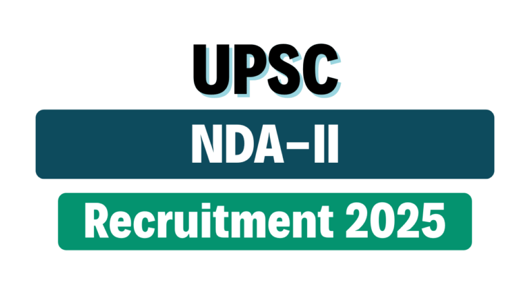 UPSC NDA II Recruitment 2025