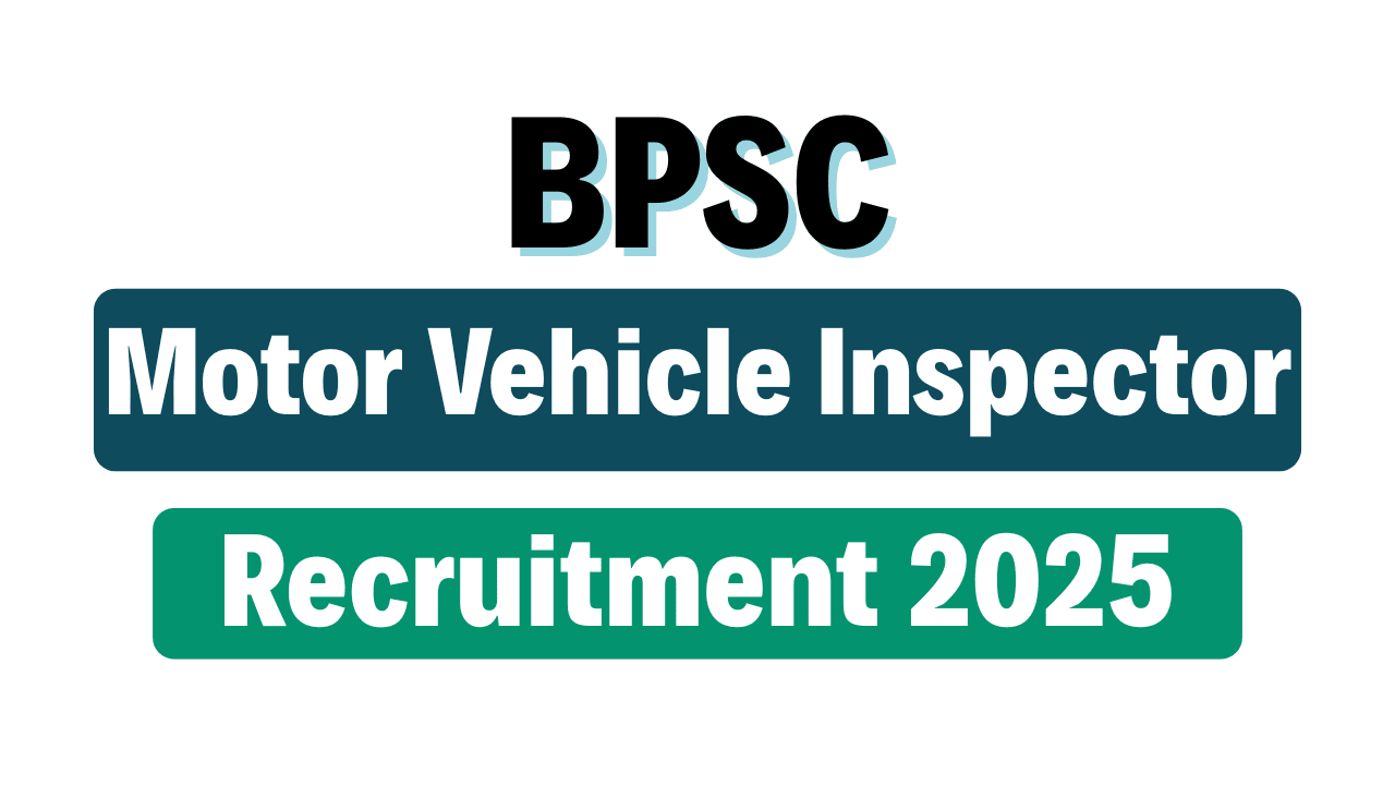 BPSC Motor Vehicle Inspector Online Form 2025