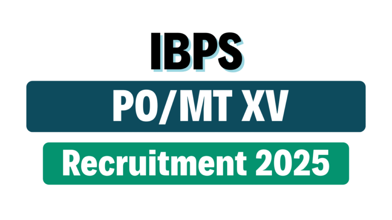 IBPS PO/MT XV Recruitment 2025
