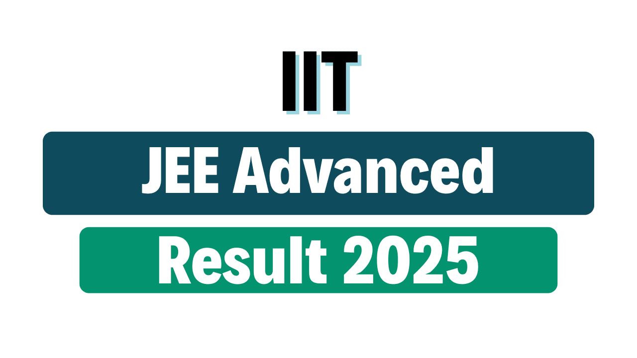 IIT JEE Advanced Result / Score Card 2025