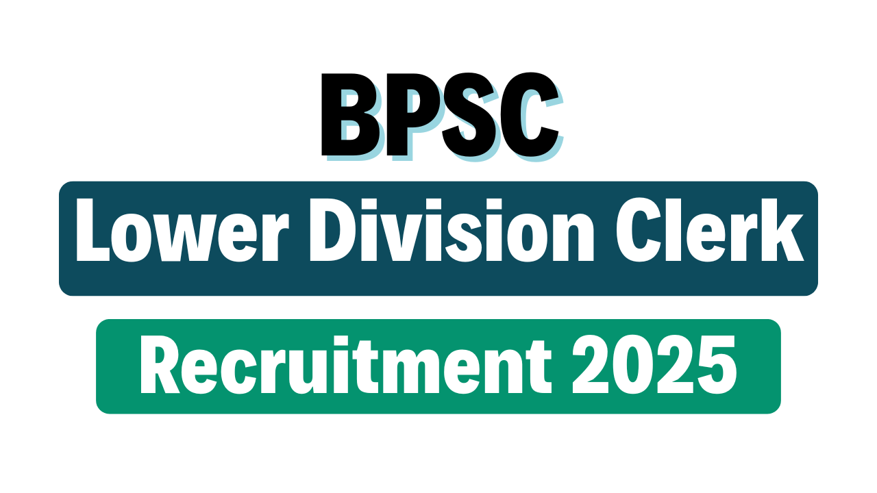 BPSC LDC Recruitment 2025
