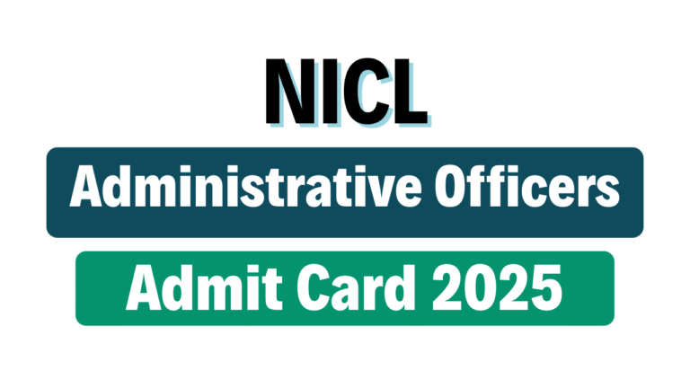 NICL AO Admit Card 2025