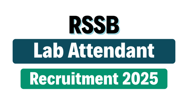 RSSB Lab Attendant Recruitment 2025