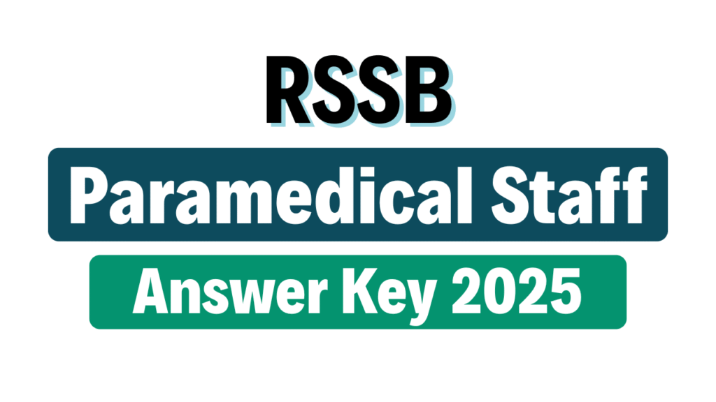 RSMSSB RMES Paramedical Staff Answer Key 2025